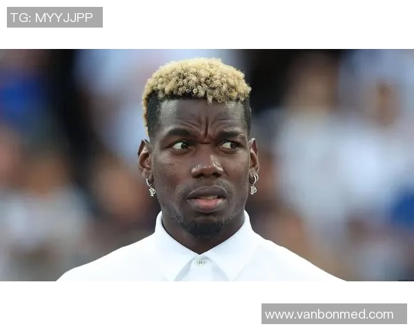 博格巴重返绿茵场展现实力球迷期待他带领球队再创辉煌